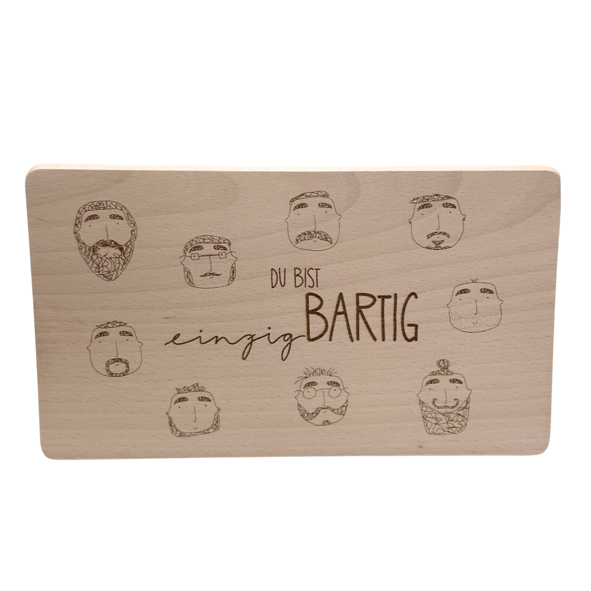 Schneidebrett „Du bist einzigBARTIG“