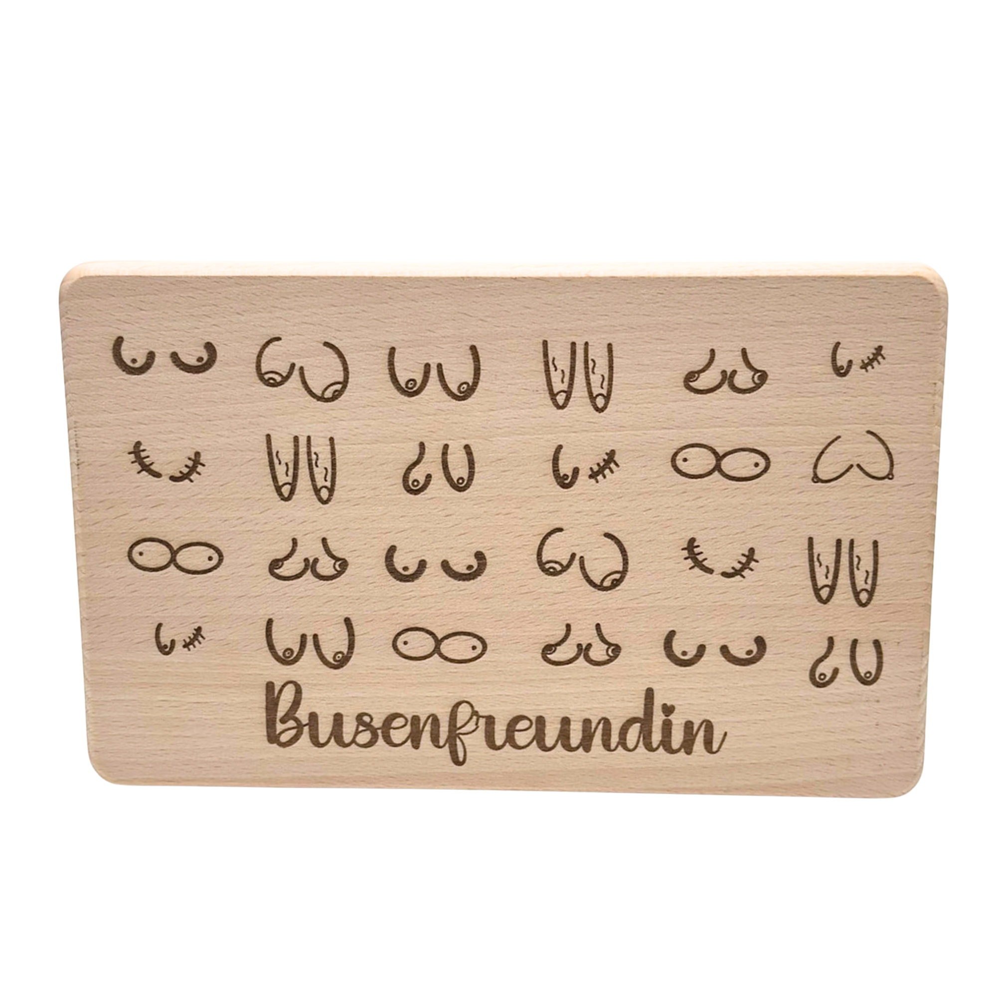 Schneidebrett "Busenfreundin"